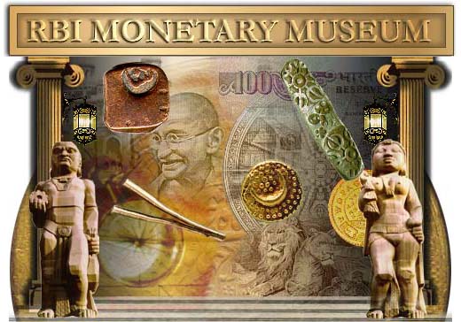 RBI Monetary Museum, Museums of Mumbai, Money